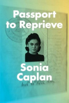 A Passport to Reprieve - Caplan, Sonia