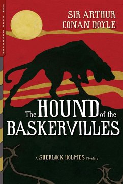 The Hound of the Baskervilles (Illustrated) - Doyle, Arthur Conan