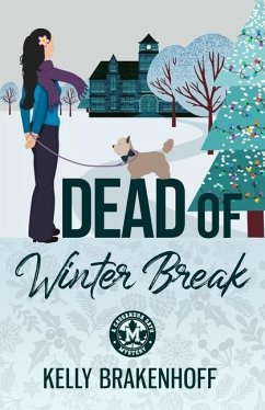 Dead of Winter Break - Brakenhoff, Kelly