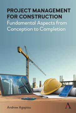 Project Management for Construction - Agapiou, Andrew