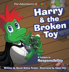 Harry and the Broken Toy - Tucker, Sarah Beliza
