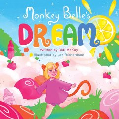 Monkey Belle's Dream - McKay, Didi