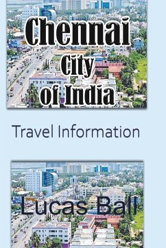 Chennai City of India - Ball, Lucas