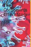 The Coronavirus Effect Story