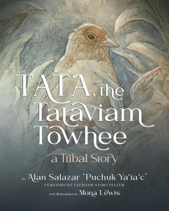 Tata the Tataviam Towhee - Salazar, Alan