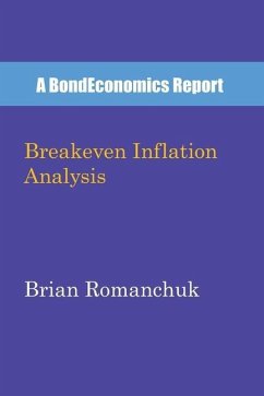 Breakeven Inflation Analysis - Romanchuk, Brian