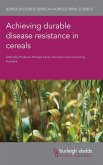 Achieving durable disease resistance in cereals