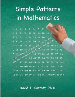 Simple Patterns In Mathematics - Carrott Ph. D., David T.