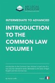 Introduction to the Common Law, Vol 1: English for an Introduction to the Common law, Vol 1