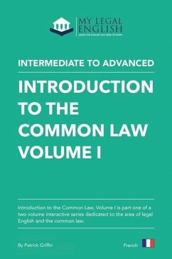 Introduction to the Common Law, Vol 1: English for an Introduction to the Common law, Vol 1 - Griffin, Patrick