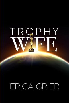 Trophy Wife - Grier, Erica