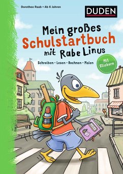 Mein großes Schulstartbuch mit Rabe Linus - Raab, Dorothee