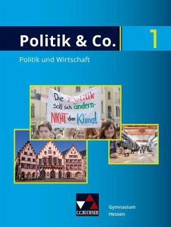 Politik & Co. Hessen neu 1 Schülerbuch - Reichert, Carsten;Reinhardt, Sabrina;Tschirner, Martina