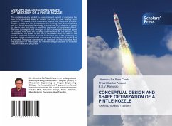 CONCEPTUAL DESIGN AND SHAPE OPTIMIZATION OF A PINTLE NOZZLE - Chada, Jithendra Sai Raja;Anusuri, Phani Bhaskar;Ramarao, BSV