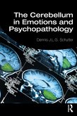 The Cerebellum in Emotions and Psychopathology (eBook, PDF)
