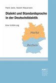 Dialekt und Standardsprache in der Deutschdidaktik (eBook, ePUB)