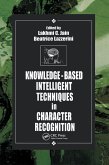 Knowledge-Based Intelligent Techniques in Character Recognition (eBook, PDF)