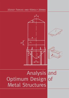 Analysis and Optimum Design of Metal Structures (eBook, ePUB) - Farkas, J.; Jármai, K.