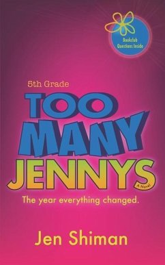 Too Many Jennys: Fifth Grade - Shiman, Jen