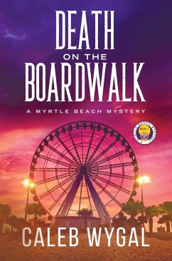 Death on the Boardwalk - Wygal, Caleb