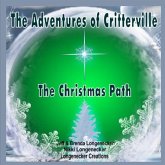 The Adventures of Critterville: The Christmas Path