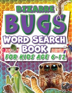 Word Search Book For Kids 6-12 Bizarre Bugs: Fun Facts Puzzle Activity Book For Primary School Children - Creative Kids Studio