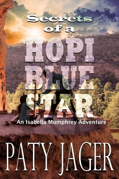 Secrets of a Hopi Blue Star - Jager, Paty