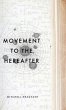 Movement to the Hereafter - Bild 1