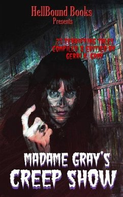 Madame Gray's Creep Show - Gray, Gerri R.; Black, Norris; Herzog, Carlton