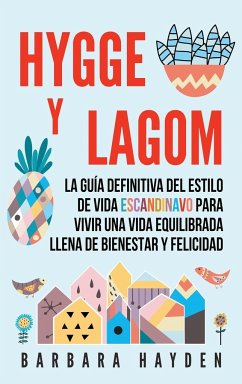 Hygge y Lagom - Hayden, Barbara