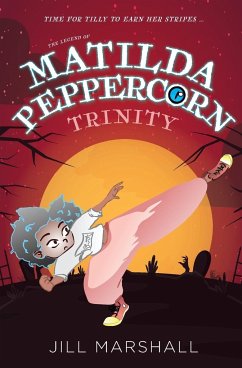 The Legend of Matilda Peppercorn - Marshall, Jill