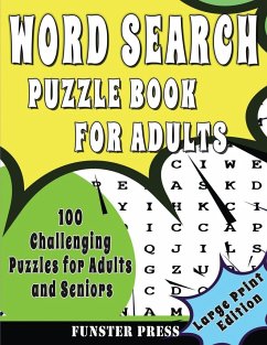 WORD SEARCH PUZZLE BOOK FOR ADULTS - Press, Funster