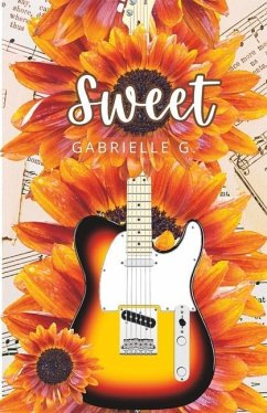 Sweet: A Rockstar Romance - G, Gabrielle