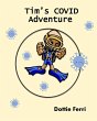 Tim's COVID Adventure - Bild 1