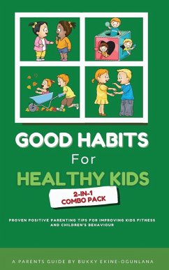 Good Habits for Healthy Kids 2-in-1 Combo Pack - Ekine-Ogunlana, Bukky