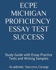 ECPE Michigan Proficiency Essay Test Success - Academic Success Group