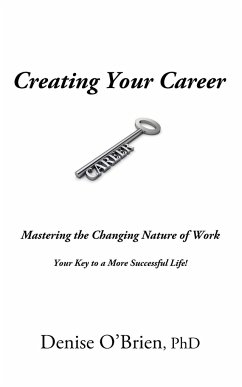 Creating Your Career - O'Brien, Denise