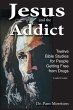 Jesus and the Addict - Bild 1