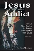 Jesus and the Addict