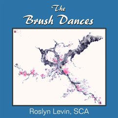 The Brush Dances - Levin, Roslyn
