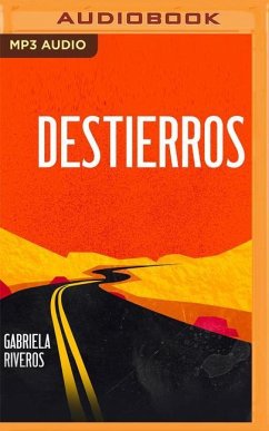 Destierros - Riveros, Gabriela