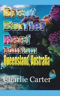Great Barrier Reef Tourism - Carter, Charlie