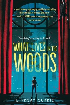 What Lives in the Woods - Currie, Lindsay