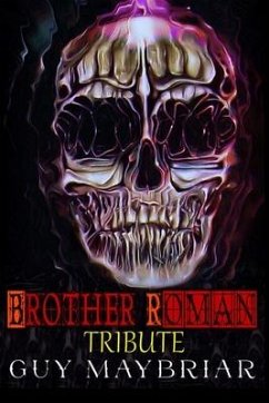 Brother Roman: Tribute - Maybriar, Guy