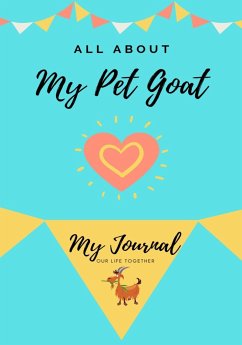 All About My Pet Goat - Co, Petal Publishing