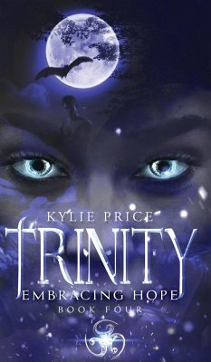 Trinity - Embracing Hope - Price, Kylie