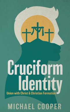 Cruciform Identity - Cooper, Michael