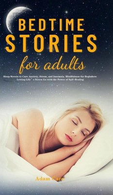 Bedtime Stories for Adults - Carr, Adam