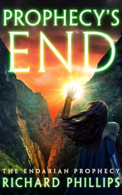 Prophecy's End - Phillips, Richard