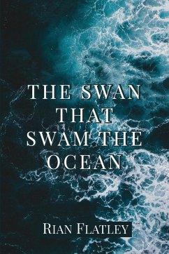 THE SWAN THAT SWAM THE OCEAN